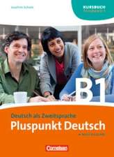 Pluspunkt Deutsch. Neue Ausgabe. Teilband 1 des Gesamtbandes 3 (Einheit 1-7). Kursbuch