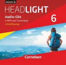 English G Headlight Band 6: 10. Schuljahr- Allgemeine Ausgabe - Audio-CDs (Vollfassung)