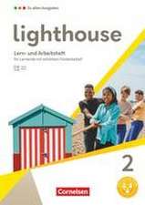 Lighthouse Band 2: 6. Schuljahr - Lern - und Arbeitsheft