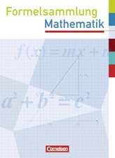 Formelsammlung Mathematik. Sekundarstufe I. Westliche Bundesländer (außer Bayern)