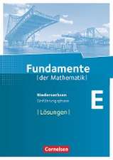 Fundamente der Mathematik - Einführungsphase - Lösungen zum Schülerbuch - Niedersachsen