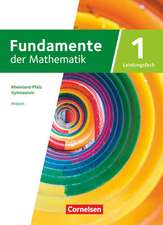 Fundamente der Mathematik 11-13. Jahrgangstufe. Leistungsfach Band 01 - Rheinland-Pfalz - Schülerbuch