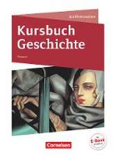 Kursbuch Geschichte Qualifikationsphase - Hessen - Schülerbuch