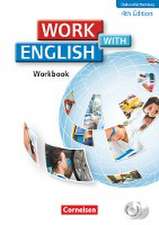 Work with English A2-B1. Workbook mit CD-ROM und CD. Baden-Württemberg