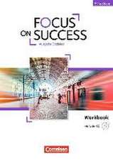 Focus on Success B1-B2 Workbook Soziales mit Audio-CD