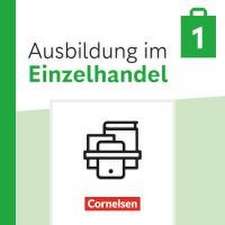 Ausbildung im Einzelhandel 1. Ausbildungsjahr. Fachkunde und Arbeitsbuch - Im Paket