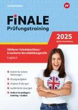 FiNALE - Prüfungstraining Mittlerer Schulabschluss, Fachoberschulreife, Erweiterte Berufsbildungsreife Berlin und Brandenburg. Englisch 2025