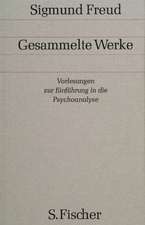 Vorlesungen zur Einführung in die Psychoanalyse