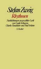 Zweig, S: Rhythmen