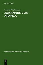 Johannes von Apamea: [Hauptband]. Beiheft: Sechs Gespräche mit Thomasios, der Briefwechsel zwischen Thomasios und Johannes und drei an Thomasios gerichtete Abhandlungen