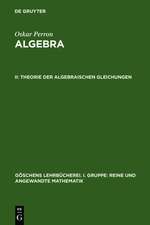 Theorie der algebraischen Gleichungen