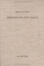 Verheißung und Gesetz: Untersuchungen zum sogenannten 