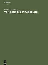 Von Sens bis Strassburg – Ein Beitrag zur kunstgeschichtlichen Stellung der Strassburger Querhausskulpturen