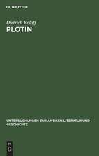 Plotin: Die Grossschrift III,8 - V,8 - V,5 - II,9