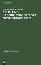 Feld- und Labormethoden der Geomorphologie