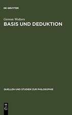 Basis und Deduktion: Studien zur Entstehung und Bedeutung der Theorie der axiomatischen Methode bei J. H. Lambert (1728-1777)