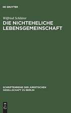 Die nichteheliche Lebensgemeinschaft: Vortrag gehalten vor der Berliner Juristischen Gesellschaft am 5. März 1980 - erweiterte Fassung