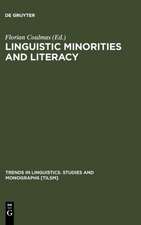 Linguistic Minorities and Literacy: Language Policy Issues in Developing Countries