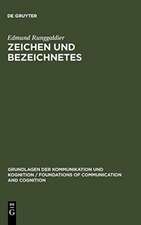 Zeichen und Bezeichnetes: Sprachphilosophische Untersuchungen zum Problem der Referenz