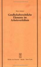 Gesellschaftsrechtliche Elemente im Arbeitsverhältnis: Vortrag gehalten vor der Juristischen Gesellschaft zu Berlin am 22. Januar 1986