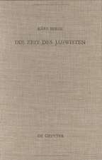 Die Zeit des Jahwisten: Ein Beitrag zur Datierung jahwistischer Vätertexte