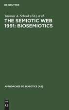 The Semiotic Web 1991: Biosemiotics