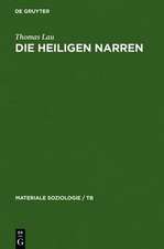 Die heiligen Narren: Punk 1976-1986