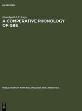 A Comparative Phonology of Gbe