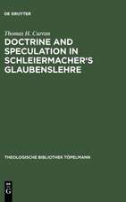 Doctrine and Speculation in Schleiermacher's Glaubenslehre