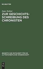 Zur Geschichtsschreibung des Chronisten: Literarisch-historiographische Abweichungen der Chronik von ihren Paralleltexten in den Samuel- und Königsbüchern