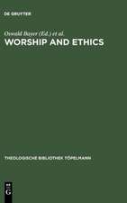 Worship and Ethics: Lutherans and Anglicans in Dialogue