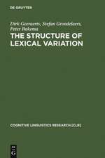 The Structure of Lexical Variation: Meaning, Naming, and Context