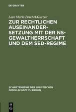 Zur rechtlichen Auseinandersetzung mit der NS-Gewaltherrschaft und dem SED-Regime: Überarbeitete und ergänzte Fassung eines Vortrages gehalten vor der Juristischen Gesellschaft zu Berlin am 7. Juni 1995