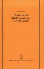 Noch einmal: Rechtsstaat und Gerechtigkeit: Vortrag gehalten vor der Juristischen Gesellschaft zu Berlin am 20. September 1995