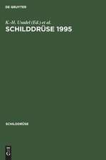 Schilddrüse 1995: Schilddrüsenerkrankungen in verschiedenen Lebensabschnitten. 12. Konferenz über die menschliche Schilddrüse. Henning-Symposium