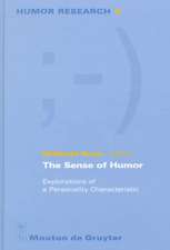 The Sense of Humor: Explorations of a Personality Characteristic