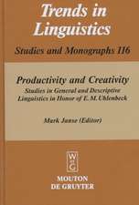 Productivity and Creativity: Studies in General and Descriptive Linguistics in Honor of E. M. Uhlenbeck