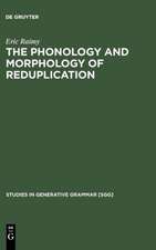 The Phonology and Morphology of Reduplication