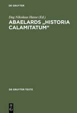 Abaelards „Historia calamitatum“: Text - Übersetzung - literaturwissenschaftliche Modellanalysen