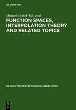 Function Spaces, Interpolation Theory and Related Topics: Proceedings of the International Conference in honour of Jaak Peetre on his 65th birthday. Lund, Sweden August 17-22, 2000