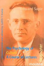 The Psychology of Culture: A Course of Lectures