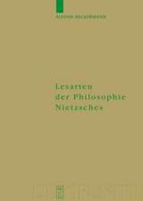 Lesarten der Philosophie Nietzsches: Ihre Rezeption und Diskussion in Frankreich, Italien und der angelsächsischen Welt 1960-2000