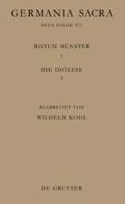 Die Bistümer der Kirchenprovinz Köln. Das Bistum Münster 7,3: Die Diözese