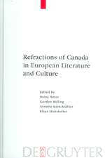 Refractions of Canada in European Literature and Culture