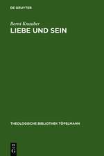 Liebe und Sein: Die Agape als fundamentalontologische Kategorie