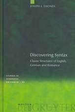 Discovering Syntax: Clause Structures of English, German and Romance