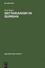 Sectarianism in Qumran: A Cross-Cultural Perspective