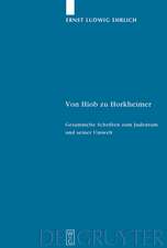 Von Hiob zu Horkheimer: Gesammelte Schriften zum Judentum und seiner Umwelt