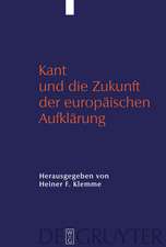 Kant und die Zukunft der europäischen Aufklärung