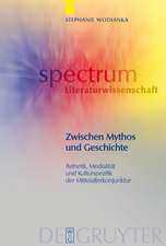 Zwischen Mythos und Geschichte: Ästhetik, Medialität und Kulturspezifik der Mittelalterkonjunktur